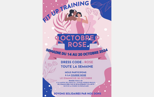 SEMAINE OCTOBRE ROSE DU LUNDI 14 AU DIMANCHE 20 OCT 2024