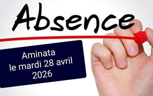 ABSENCE AMINATA MARDI 28 AVRIL ET RETOUR ANASTASIA MERCREDI 29 AVRIL 2026