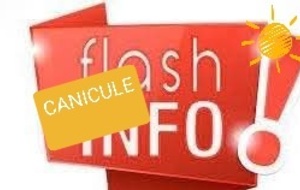 FLASH INFO CANICULE LUNDI 22 ET MARDI 23 JUIN 2026