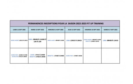PERMANENCES D'INSCRIPTIONS SEMAINE 12  AU 17 SEPT 2022 POUR LA SAISON 2022-2023