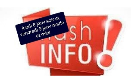 Certains cours annulés ce jeudi soir 8 janv et vendredi 9 9 janv le matin et midi