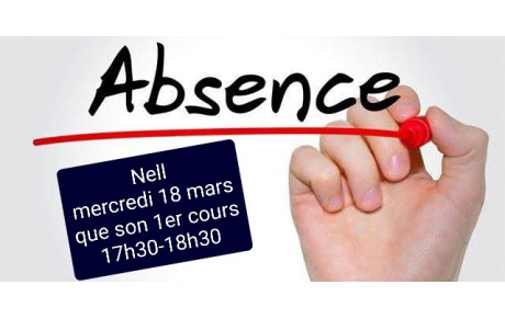 ATTENTION, ANNULATION DU 1ER COURS DE NELL 17H30-18H30 MERCREDI 18 MARS 2026