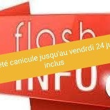 ARRÊTÉ CANICULE JUSQU'AU VENDREDI 24 JUIN 2026 INCLUS
