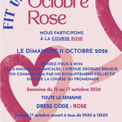 OCTOBRE ROSE DU DIMANCHE 11 AU SAMEDI 17 OCTOBRE 2026